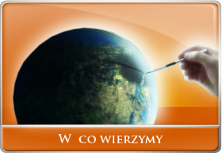 W co wierzymy